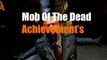 Mob Of the Dead Achievements/Trophy