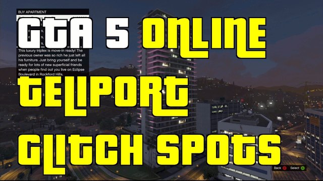 GTA 5 Online Teleport On Building Glitch 1.15 GTA5 Teleport Glitch Patch 1.15
