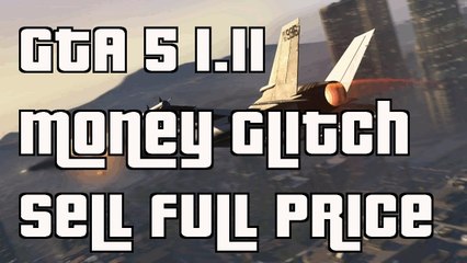 GTA 5 Online Unlimited Money Glitch Sell Cars For Full Price After 1.11