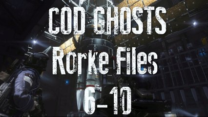 Call Of Duty Ghosts Rorke Files Audio 6 To 10