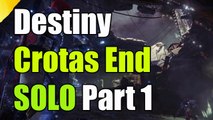 Destiny Crotas End Raid Solo Glitch Part 1 