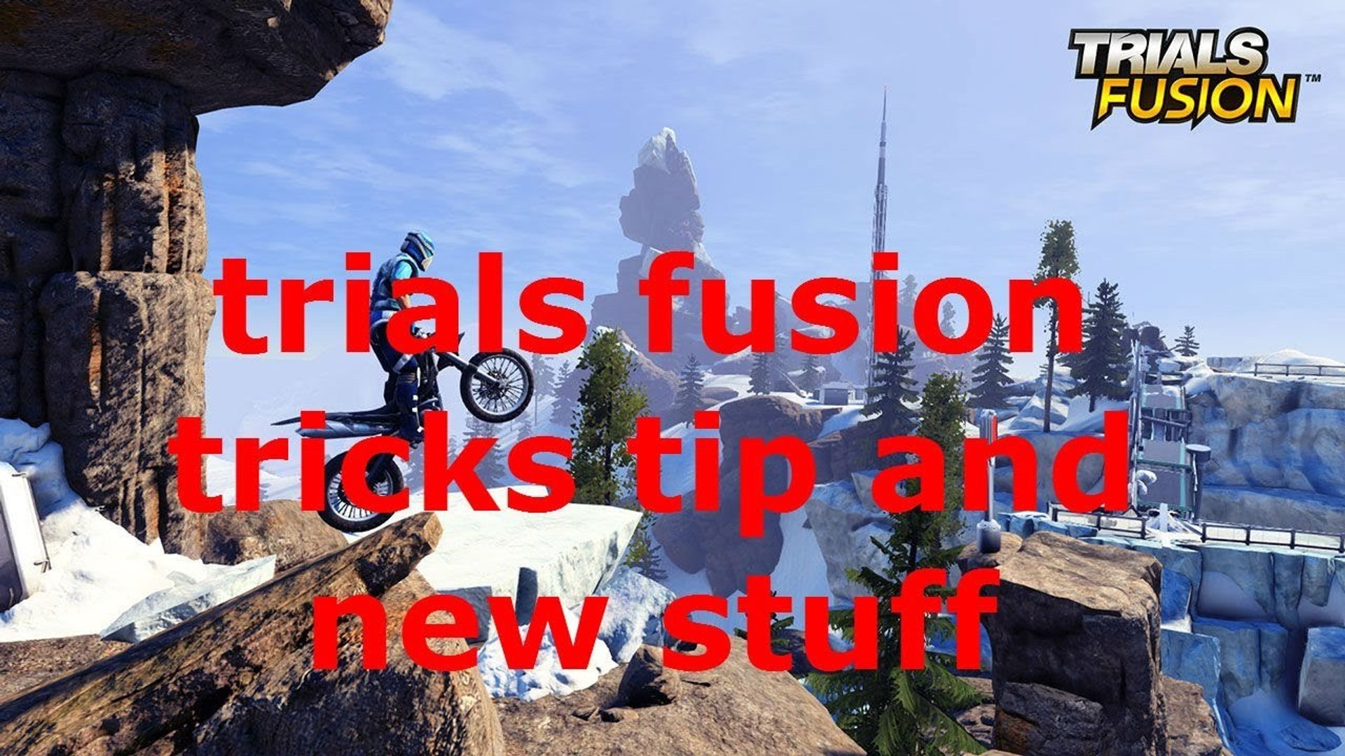 ⁣Trials Fusion Tricks Tips And New Stuff