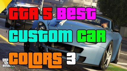 GTA 5 Online "Best Custom Paint Jobs" "Best Car Colors" GTA 5 Custom Car Colors 3
