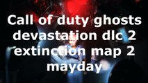 Call Of Duty Ghosts Devastation DLC 2 Extinction Map 2 Mayday