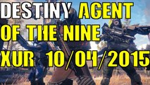 Destiny Xur Agent Of The Nine Exotic Items 10/04/2015 