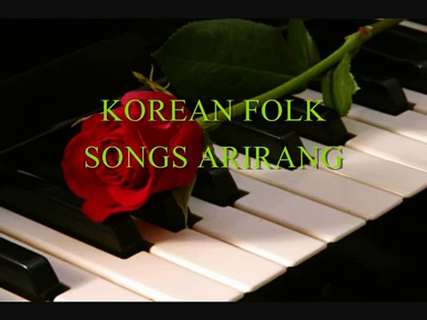 ⁣KOREAN FOLK SONGS ARIRANG