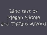 Who says - Cover by Megan Nicole and Tiffany Alvord [ Lyrics ]