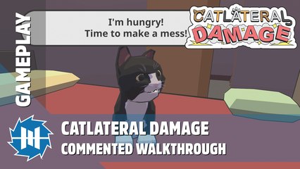 Catlateral Damage  - Commented Walkthrough