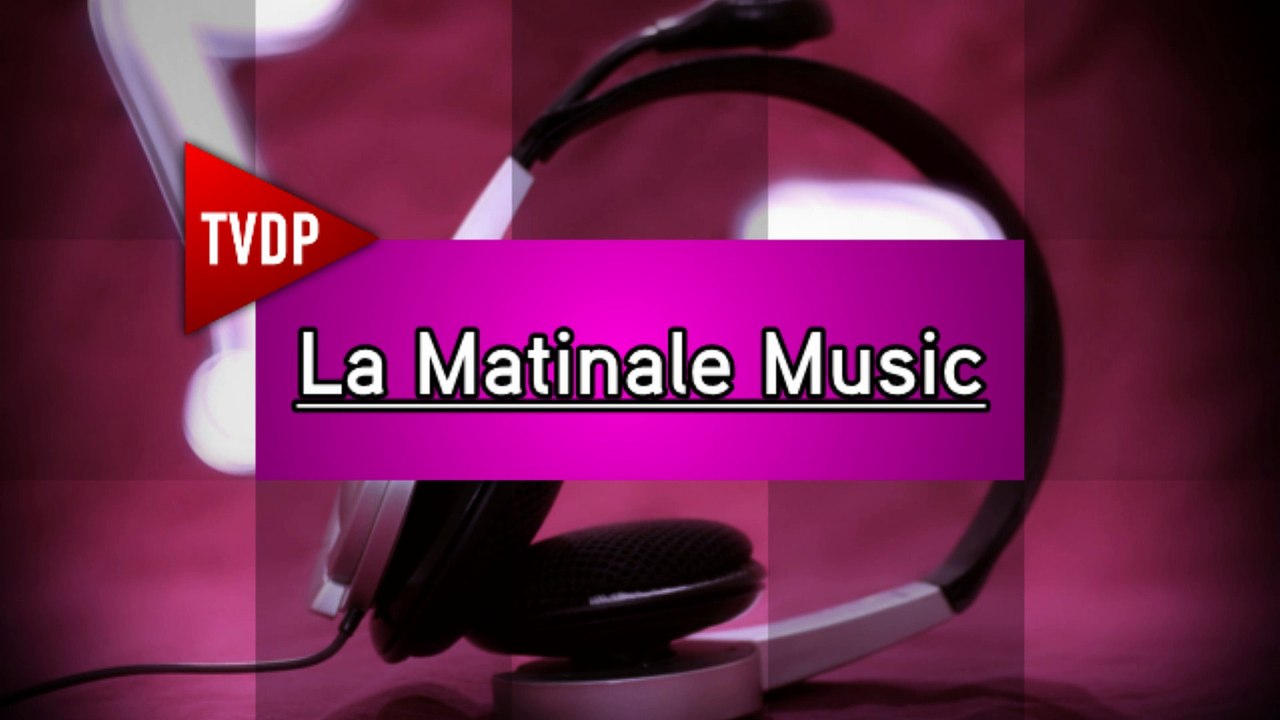 La Matinale Music N°86