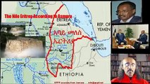 Nile Water War- Eritrean Blue Nile Plan in Action with Egypt  አባይ መለስ ኤረትሪያና የግብፅ እቅድ ተነቀሳቀሰ!!!