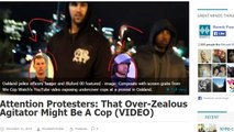 Exposed! More Undercover Cops Caught Infiltrating Protests!
