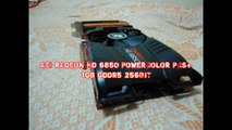 ATI RADEON HD 6850 POWERCOLOR PCS  1GB GDDR5 256bit