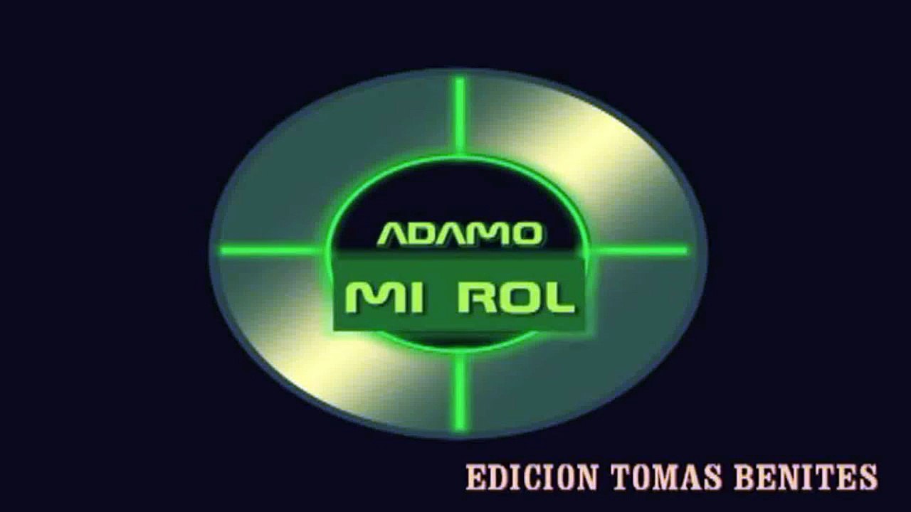 ADAMO - MI ROL HD