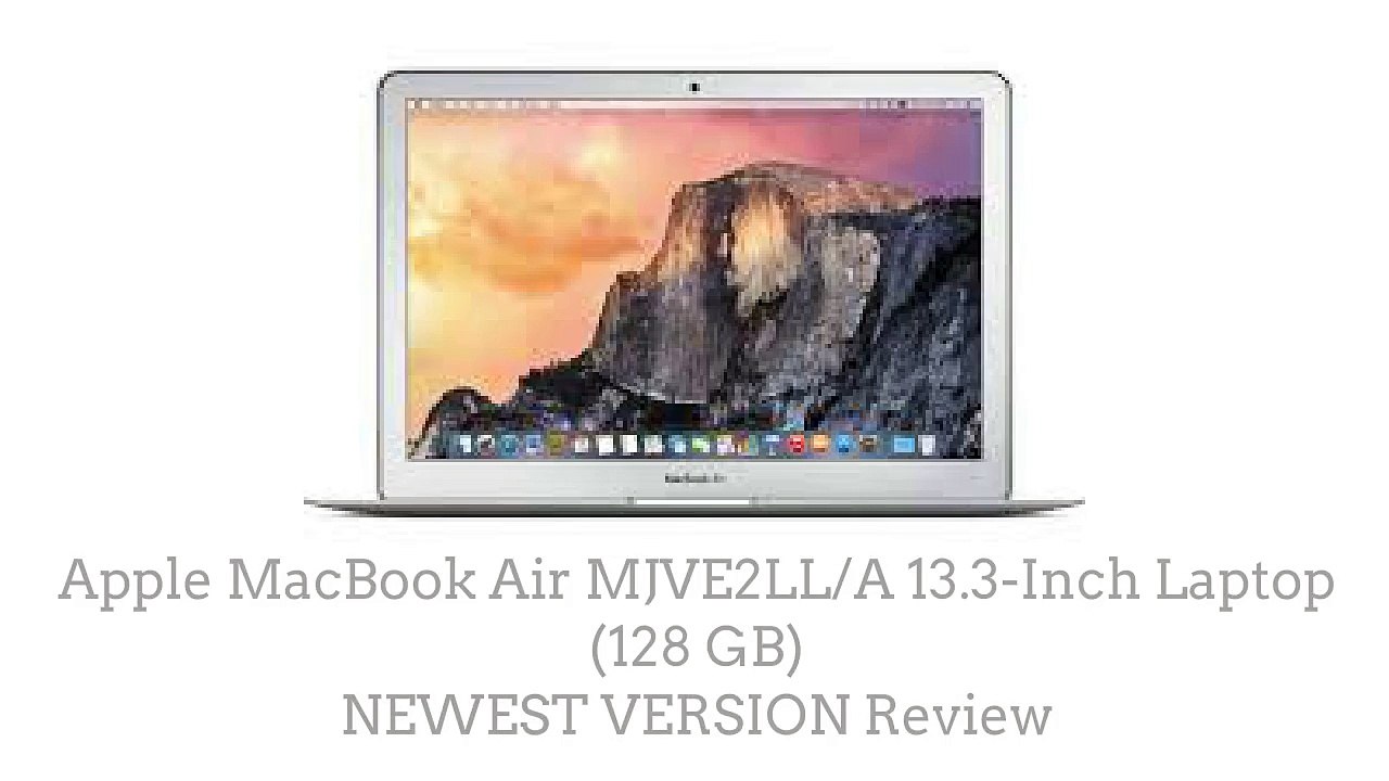Apple MacBook Air MJVE2LL/A 13.3-Inch Laptop (128 GB)   Review