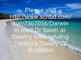 Usama Hasan Fitna : Darwin's Theory Of Evolution refuted by Dr Saleh as-Saleh