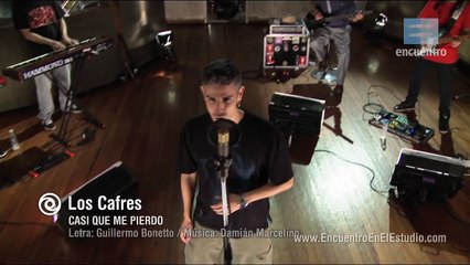 Los Cafres   Casi que me pierdo | Encuentro en el Estudio HD