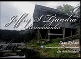 Kerinduanku - Jeffry S Tjandra