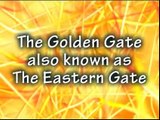 Israel Prophecies - The Golden Gate or Eastern Gate