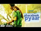 Phacebook Pyaar Song by Dr Palash Sen and Tulsi Kumar Kuku Mathur Ki Jhand Ho gayi