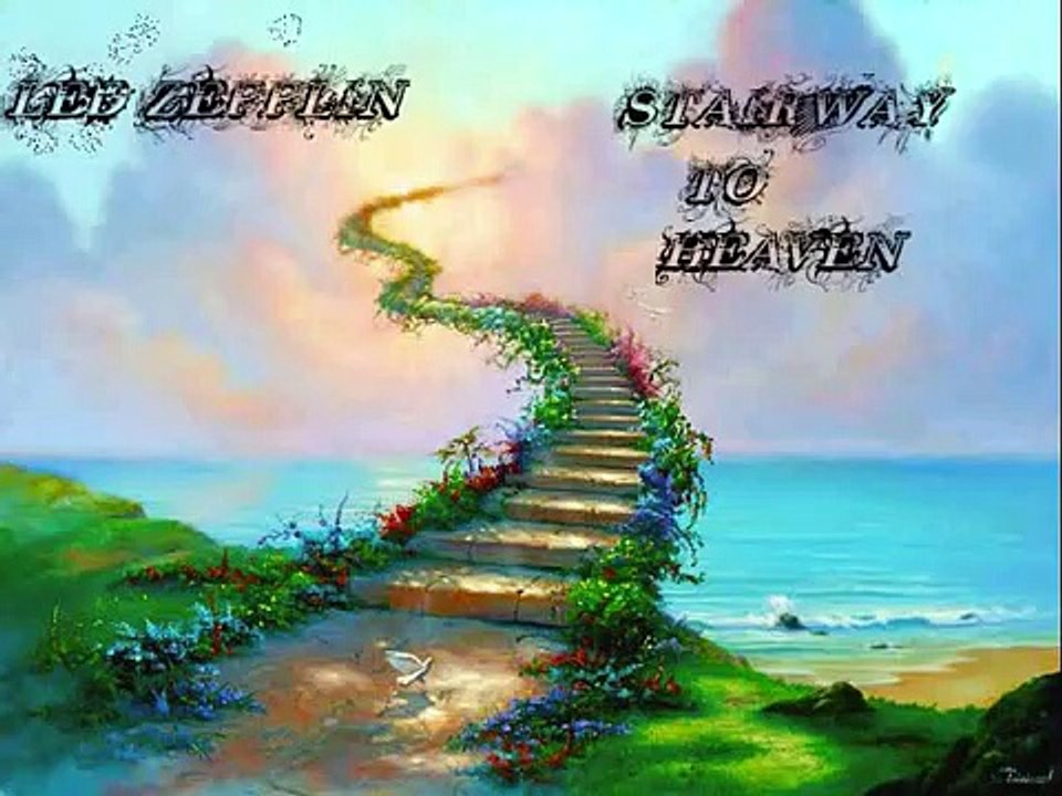 Led Zepplin-Stairway to Heaven (best quality)