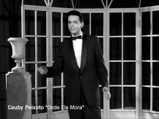 Cauby Peixoto 1957 "Onde Ela Mora"