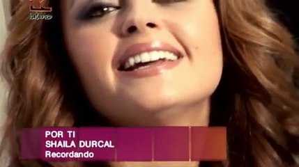 SHAILA DURCAL  "Por ti" -