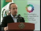 El Presidente Calderón en la Inauguración de la Autopista Saltillo-Monterrey