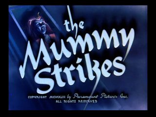 "The Mummy Strikes" (1943) by Izzy Sparber