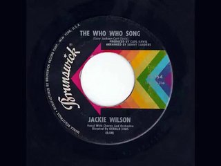 Jackie Wilson The Who Who Song