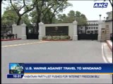 US warns against travel to Mindanao