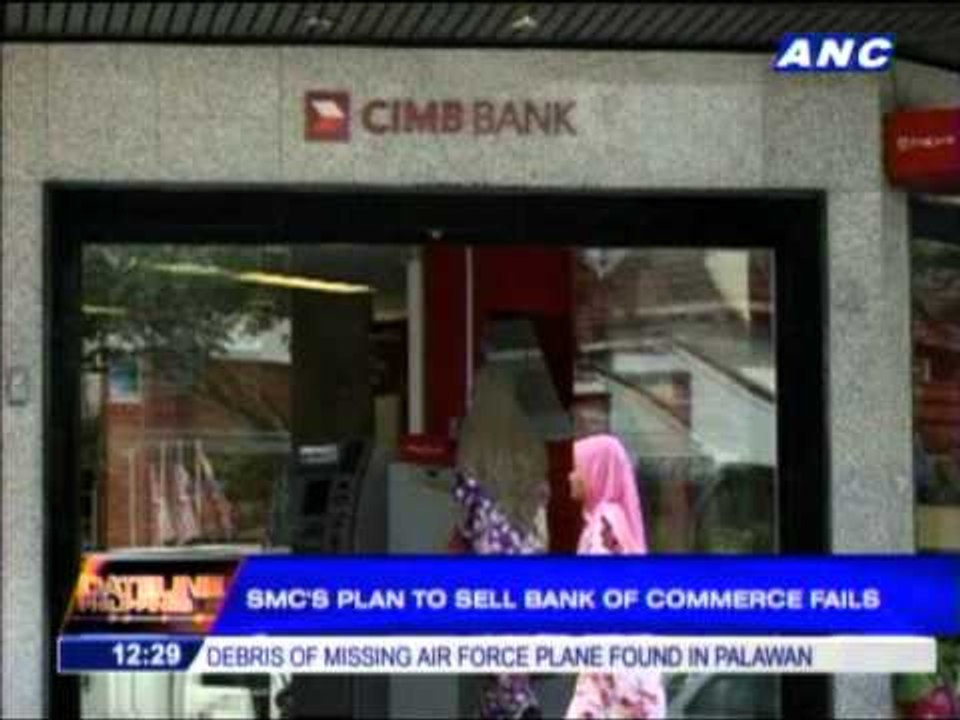 SMC's plan to sell Bank of Commerce fails