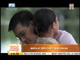 Maya, Sir Chief romance tickles hearts of Pinoys