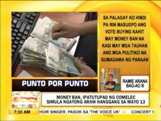 Punto por Punto: Money ban, ipatutupad ng Comelec