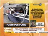 Punto por Punto: Pagbiyahe ng cement mixer, dapat bang lagyan ng oras?