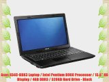 Asus X54C-BBK3 Laptop / Intel Pentium B960 Processor / 15.6 HD Display / 4GB DDR3 / 320GB Hard