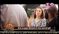 Alia Ne Papa Mahesh Ko Diya Special Gift 1st June 2015 CineTvMasti.Com