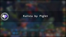 Move du jour #87 Kalista by Piglet - League of Legends
