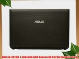 ASUS A53Z-NB61 Notebook AMD A-Series A6-3420M(1.5GHz) 15.6 4GB Memory 320GB HDD 5400rpm DL