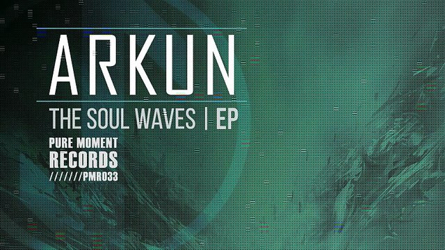 Arkun - The Soul Waves