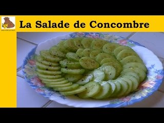 La salade de concombre  (rapide, facile, inratable)