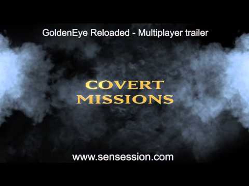 GoldenEye Reloaded Multiplayer Trailer