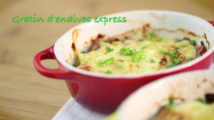 Recette gratin d'endives express