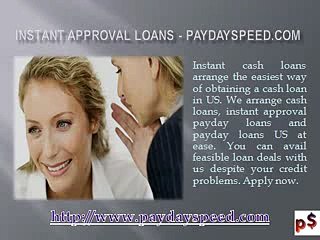 Instant Approval Loans - www.PaydaySpeed.com