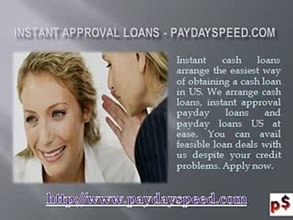 Instant Approval Loans - www.PaydaySpeed.com