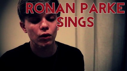 Ronan Parke sings: I Won't Give Up