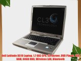 Dell Latitude D510 Laptop 1.7 GHZ CPU CD Burner DVD Player 1GB RAM 60GB HDD Wireless LAN Bluetooth