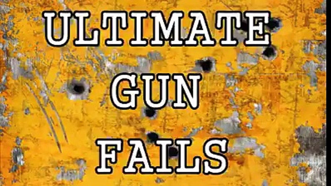 Guns Fails Compilation