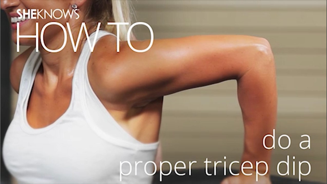 How To Do a Proper Tricep Dip