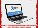 HP Envy - 17t Touch (4th Gen Intel Core i7-4510U Processor 4GB NVIDIA GeForce GTX 850M Full