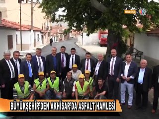 BÜYÜKŞEHİR’DEN AKHİSAR’DA ASFALT HAMLESİ